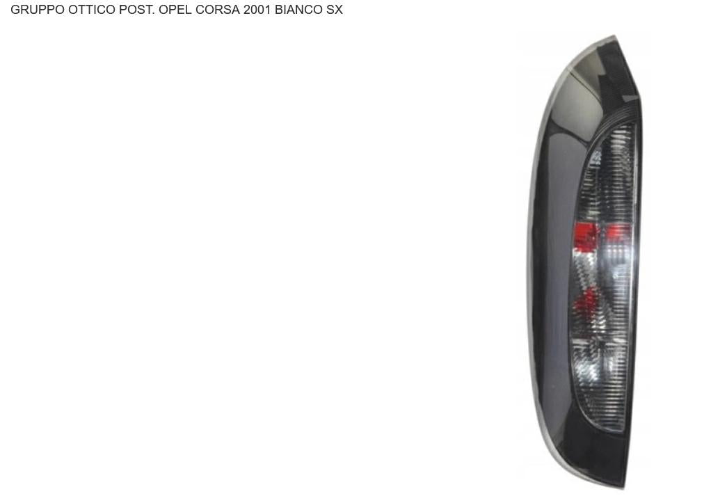 GRUPPO OTTICO POSTERIORE SX OPEL CORSA C 10/00> BIANCO