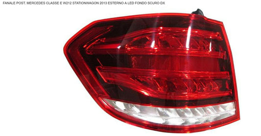FANALE POSTERIORE DX ESTERNO LED BIANCO-ROSSO MERCEDES CLASSE E W212 03/13>SW