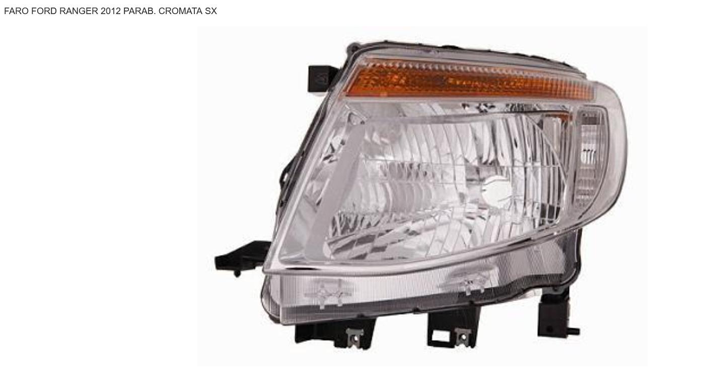 FARO SX FORD RANGER 01/12> PARABOLA CORMATA