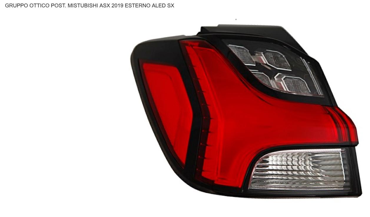 GRUPPO OTTICO POSTERIORE SX ESTERNO A LED MITSUBISHI ASX 11/19>