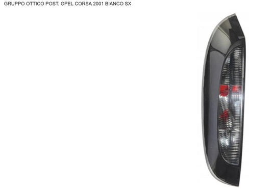 GRUPPO OTTICO POSTERIORE SX OPEL CORSA C 10/00> BIANCO