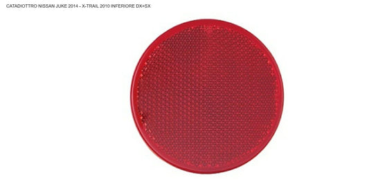 CATADIOTTRO POSTERIORE DX=SX NISSAN JUKE 07/14>X-TRAIL 01/14>