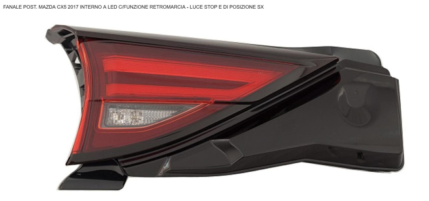 FANALE POSTERIORE SX INTERNO A LED MAZDA CX5 01/17> CON  FUNZ RETROMARCIA