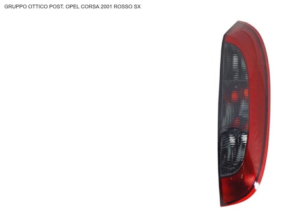 GRUPPO OTTICO POSTERIORE SX OPEL CORSA C 10/00> ROSSO