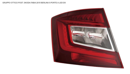 GRUPPO OTTICO POSTERIORE DX A LED SKODA FABIA 10/14> 5P