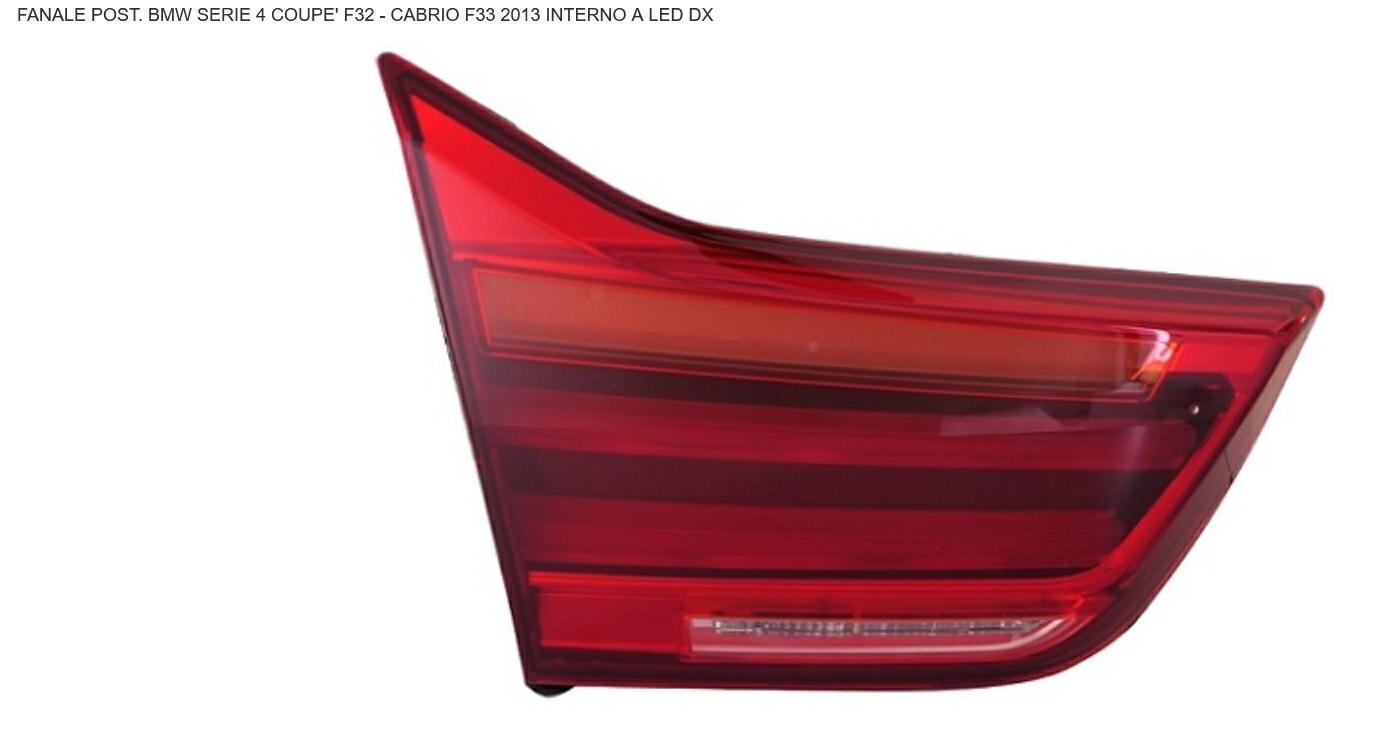 FANALE POSTERIORE DX INTERNO A LED BMW SERIE 4 COUPE'F32 CABRIO F33  01/13>